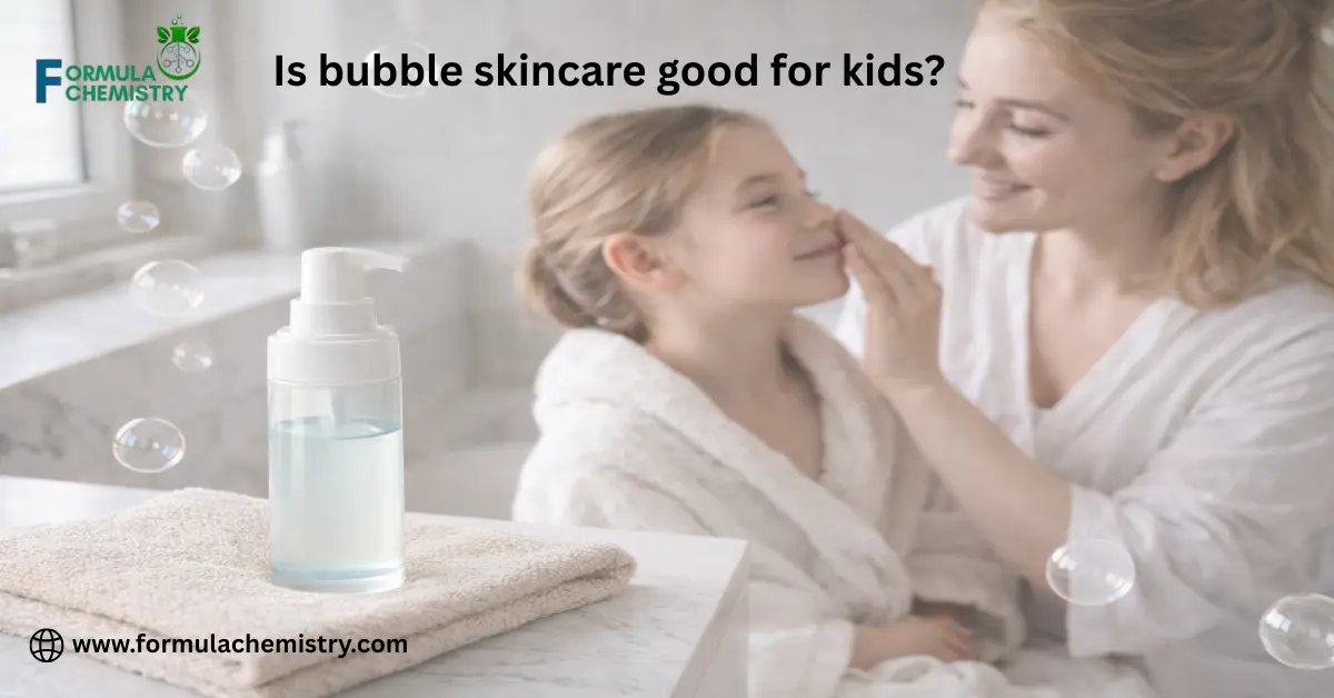 Is bubble skincare good for kids?