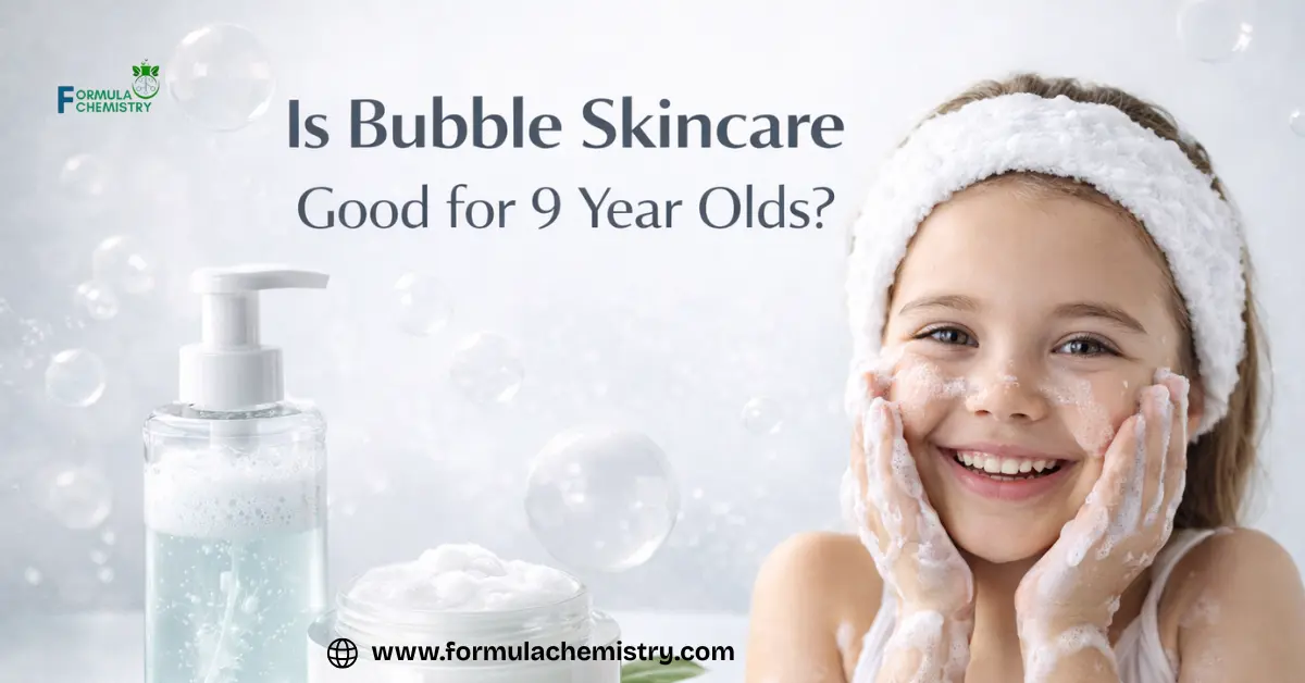 Is bubble skincare good for 9 Year Old
