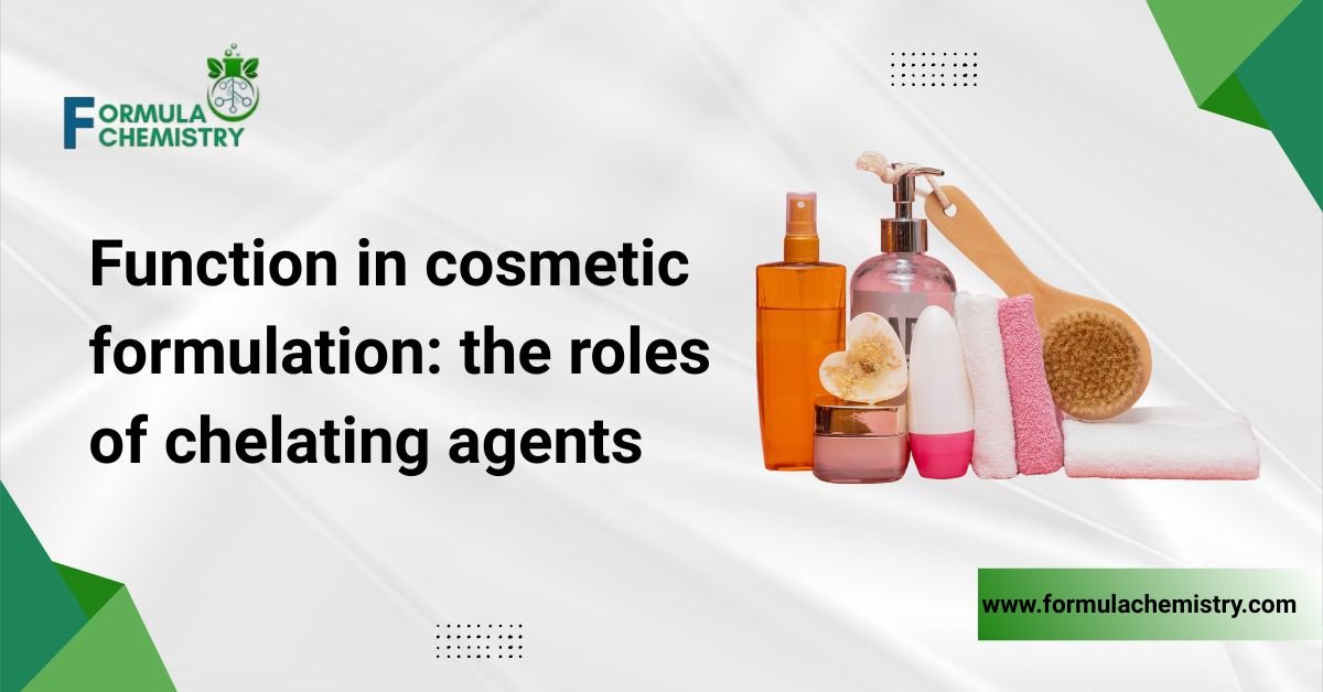 function in cosmetic formulation