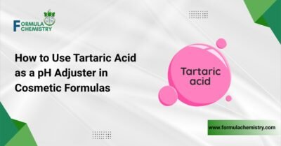 how to use tartaric acid as a ph adjuster in cosmetic formulation by formula chemistry