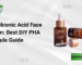 lactobionic acid face serum best diy pha formula guide