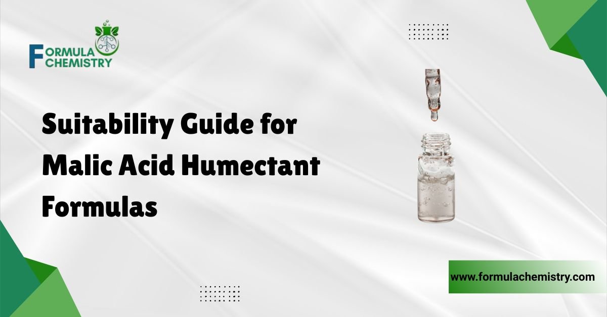 suitability guide for malic acid humectant formulas