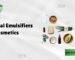 Natural Emulsifiers for Cosmetics