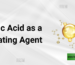 Phytic Acid as a Chelating Agent