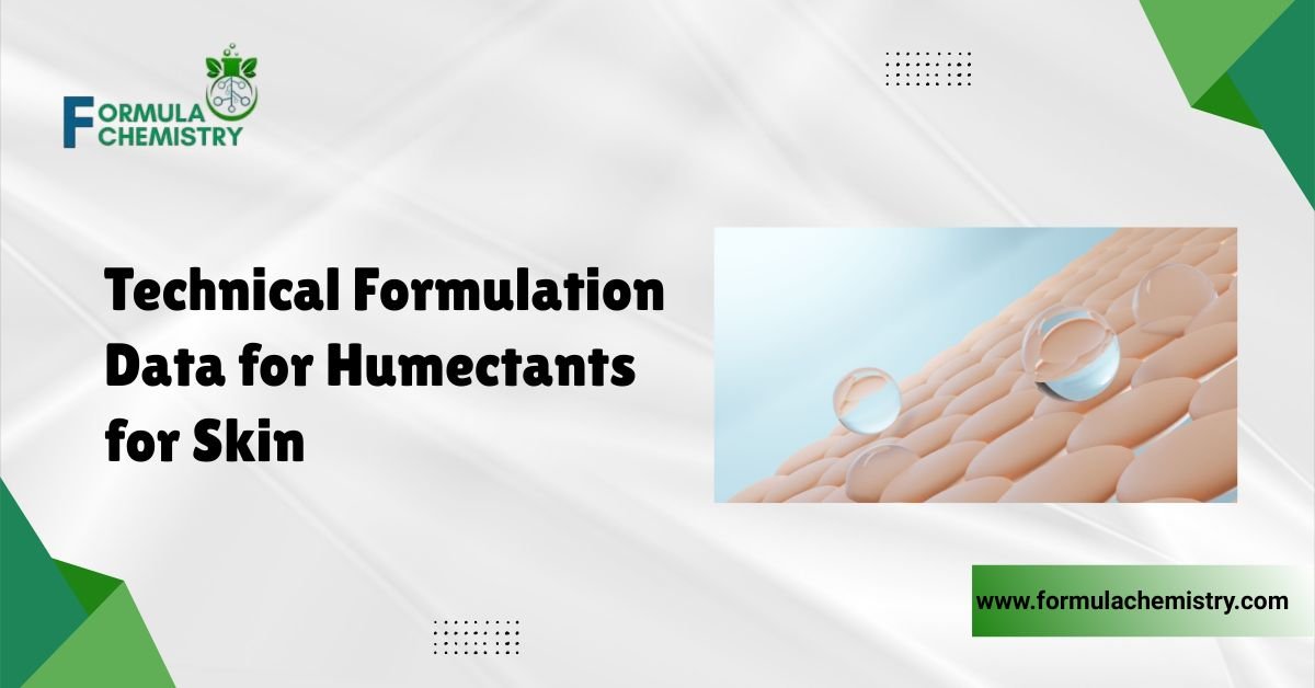 Technical Formulation Data for Humectants for Skin