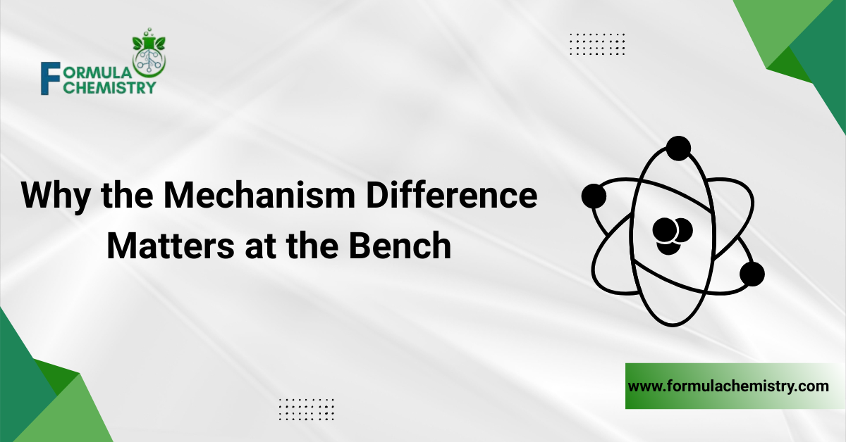Why the Mechanism Difference Matters at the Bench