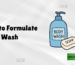 how to formulate body wash