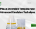 phase inversion temprature advanced emulsion technique