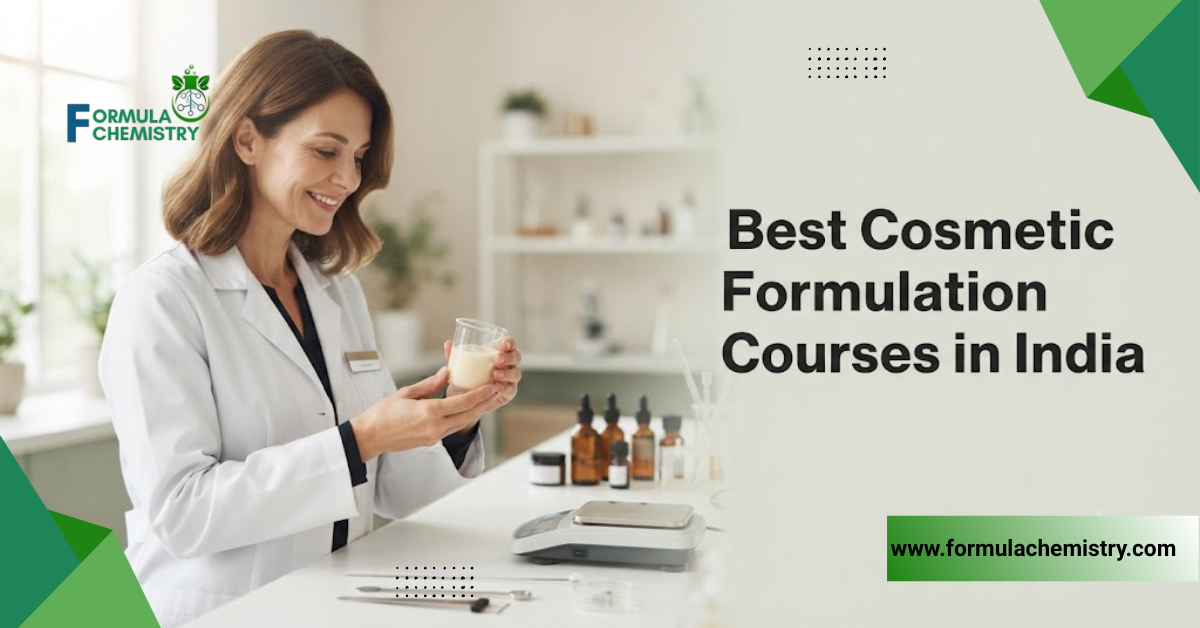 best cosmetic formulation courses in india