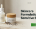 skincare formulation for sensitive skin