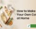how to make your own cologen at home
