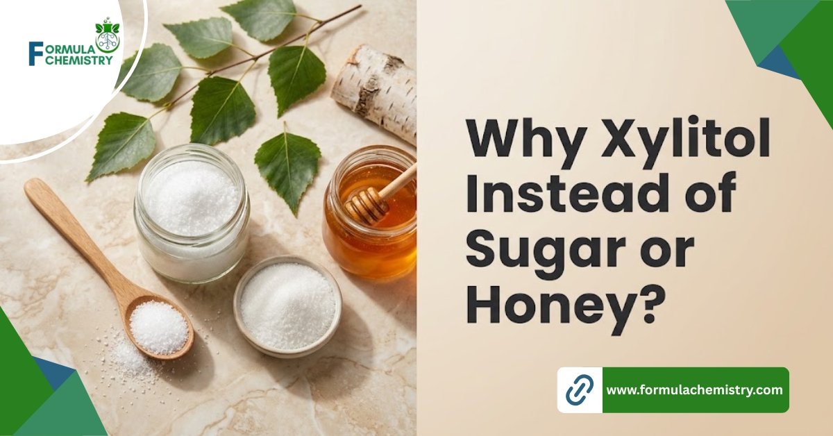 why xylitol instead of sugar or honey